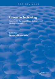 Liposome Technology: Volume III: Targeted Drug Delivery and Biological Interaction book cover