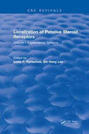 Localization Of Putative Steroid Receptors: Volume I: Experimental Systems book cover