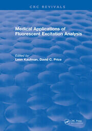 Medical Applications of Fluorescent Excitation Analysis book cover