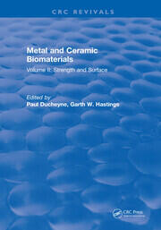 Metal and Ceramic Biomaterials: Volume I: Structure book cover