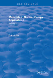 Materials in Nuclear Energy Applications: Volume I book cover