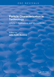 Particle Characterization in Technology: Volume I: Application and Microanalysis book cover