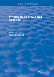 Physical Basis of Cell-Cell Adhesion book cover