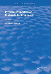 Physical Properties of Materials For Engineers: Volume 3 book cover