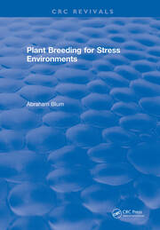 Plant Breeding For Stress Environments book cover
