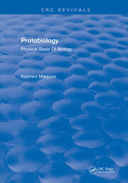 Protobiology Physical Basis Of Biology book cover