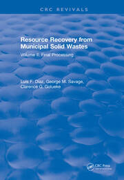 Resource Recovery From Municipal Solid Wastes: Volume II: Final Processing book cover