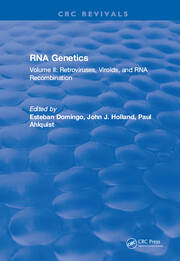 RNA Genetics: Volume II: Retroviruses, Viroids, and RNA Recombination book cover