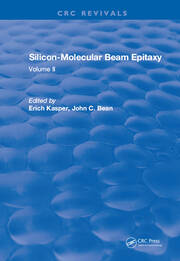 Silicon Molecular Beam Epitaxy: Volume II book cover