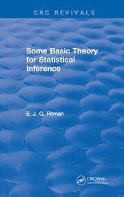 Some Basic Theory for Statistical Inference: Monographs on Applied Probability and Statistics book cover