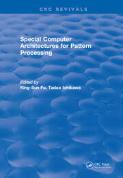 Special Computer Architectures for Pattern Processing book cover