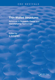 Thin-Walled Structures: Advances in Research, Design and Manufacturing Technology book cover