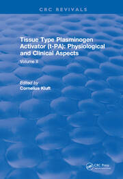 Tissue Type Plasminogen Activity: Volume II book cover