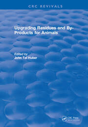 Upgrading Residues and By-products for Animals book cover