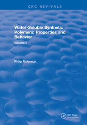 Water-Soluble Synthetic Polymers: Volume II: Properties and Behavior book cover