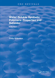Water-Soluble Synthetic Polymers: Volume I: Properties and Behavior book cover
