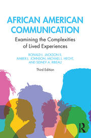 African American Communication: Examining the Complexities of Lived Experiences book cover