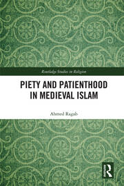 Piety and Patienthood in Medieval Islam book cover