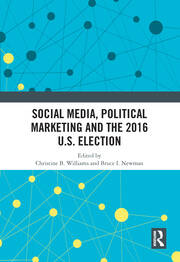 Social Media, Political Marketing and the 2016 U.S. Election book cover