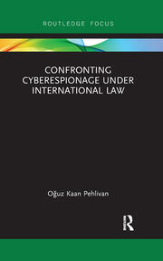 Confronting Cyberespionage Under International Law book cover