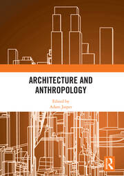 Architecture and Anthropology book cover