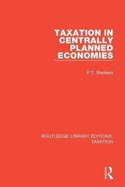 Taxation in Centrally Planned Economies book cover