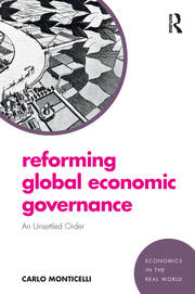 Reforming Global Economic Governance: An Unsettled Order book cover