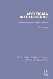 Artificial Intelligence: Its Philosophy and Neural Context book cover