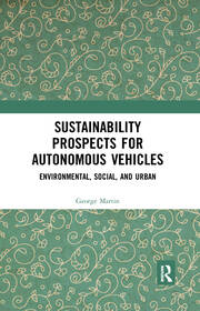 Sustainability Prospects for Autonomous Vehicles: Environmental, Social, and Urban book cover