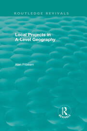 Local Projects in A-Level Geography book cover