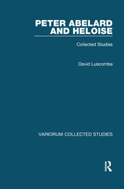 Peter Abelard and Heloise: Collected Studies book cover