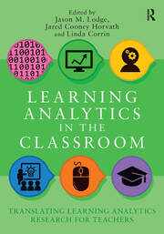 Learning Analytics in the Classroom: Translating Learning Analytics Research for Teachers book cover