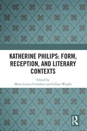Katherine Philips: Form, Reception, and Literary Contexts book cover