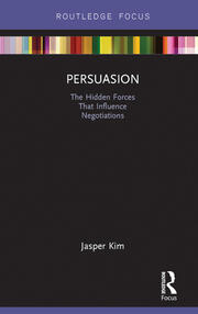 Persuasion: The Hidden Forces That Influence Negotiations book cover