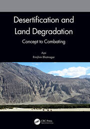 Desertification and Land Degradation: Concept to Combating book cover