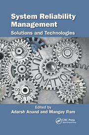System Reliability Management: Solutions and Technologies book cover