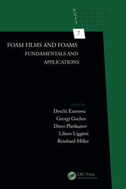 Foam Films and Foams: Fundamentals and Applications book cover