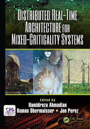 Distributed Real-Time Architecture for Mixed-Criticality Systems book cover