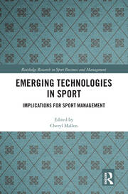 Emerging Technologies in Sport: Implications for Sport Management book cover