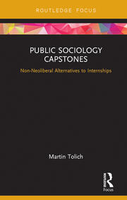 Public Sociology Capstones: Non-Neoliberal Alternatives to Internships book cover