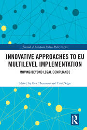 Innovative Approaches to EU Multilevel Implementation: Moving beyond legal compliance book cover