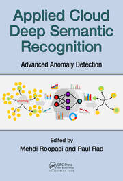 Applied Cloud Deep Semantic Recognition: Advanced Anomaly Detection book cover