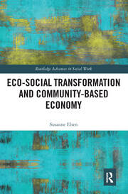 Eco-Social Transformation and Community-Based Economy book cover