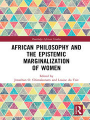 African Philosophy and the Epistemic Marginalization of Women book cover