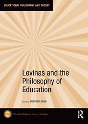 Levinas and the Philosophy of Education book cover
