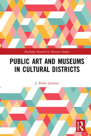 Public Art and Museums in Cultural Districts book cover