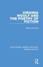 Virginia Woolf and the Poetry of Fiction book cover