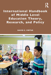 International Handbook of Middle Level Education Theory, Research, and Policy book cover