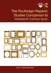 The Routledge Hispanic Studies Companion to Nineteenth-Century Spain book cover
