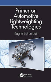 Primer on Automotive Lightweighting Technologies book cover